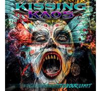 KISSING KAOS - TO YOUR LIMIT