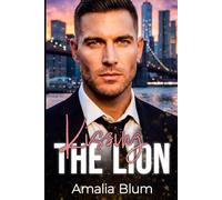 Kissing the Lion: Amor secreto, cupcakes y un bebé inesperado