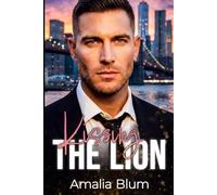 Kissing the Lion: Amour secret, cupcakes et un bébé imprévu