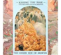 Kissing The Pink - Kissing The Pink / The Other Side Of Heaven