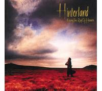 Hinterland – Kissing The Roof of Heaven – Island