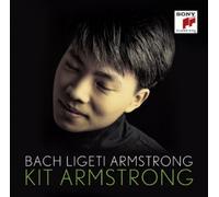 KIT ARMSTRONG - BACH-LIGETI-ARMSTRONG CD NEUF BACH/LIGETI/ARMSTRONG