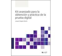 Kit avanzado para la obtención y práctica de la prueba digital