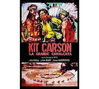 Kit Carson La Grande Cavalcata [Import]