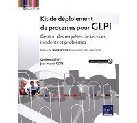 Kit de déploiement de processus pour GLPI - Gestion des requêtes de services, incidents et problèmes