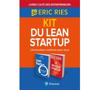 Kit du Lean Startup L'innovation continue pour tous - Eric Ries - Pearson France - Coffret - Etude