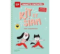 Kit et Siam - Méthode de lecture CP - Pochette élève Edition 2024 - Françoise Clairet - Hachette Education - broché - Scolaire / Universitaire