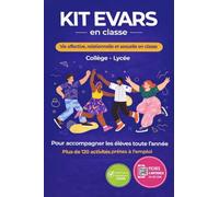 Kit EVARS, éducation à la vie affective, relationnelle et sexuelle: Collège Lycée