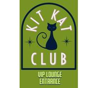 Kit Kat Club Night Club Note Book : VIP Lounge Blank lined for you to fill | Ideal present for anyone aspiring to the VIP Lounge: Fun quirky note pad ... an cover. 6x9 to fit in any bag or pocket.