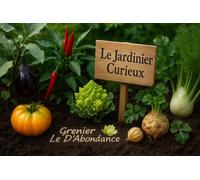 Kit semences potagères rares Le Grenier d’Abondance - 7 variétés originales à semer pour jardinier curieux et passionné