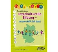 Kita Aktiv Projektmappe Interkulturelle Bildung - Unsere Welt Ist Bunt