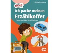 Kita Sprachstark | Ich packe meinen Erzählkoffer: Praxismaterial zur Sprachförderung mit Geschichten, Bildkarten und Sprachspielen (ab 2 Jahren)