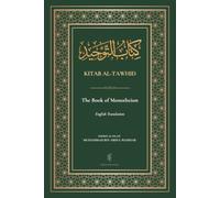 Kitab Al-Tawhid: The Book of Monotheism | English Translation