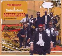 Kitanovski, Toni - Borderlands [Import]