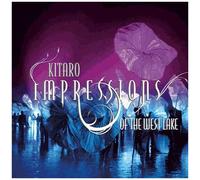 Kitaro Impressions Of The West Lake