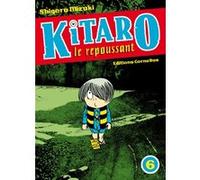 Shigeru Mizuki – Kitaro le repoussant – Tome 6 – Broché (Éditions Cornélius)