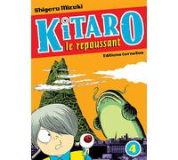 Kitaro le repoussant tome 4 - Shigeru Mizuki - Cornelius Eds - broché - Manga