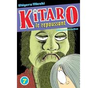 Kitaro le repoussant, Tome 7