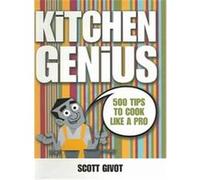 Kitchen Genius Scott Givet (Auteur)