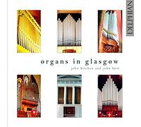 Kitchen,John - Organs in Glasgow [Import]