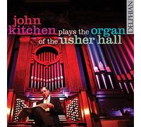 Kitchen,John - The Usher Hall Organ [Import]