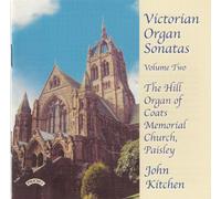 John Kitchen – Victorian Organ Sonates Vol.2 – Discovery