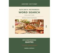 Kitchen Memories Word Search Collection: 100 Large-Print Word Search Puzzles for Home Cooks Who Love Sunday Dinner
