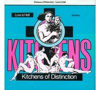 Kitchen of Distinction - Love is Hell