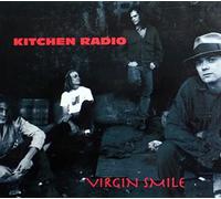 Kitchen Radio - Virgin Smile