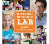 Kitchen Science Lab for Kids by Liz Lee Heinecke Liz Lee Heinecke (Auteur)