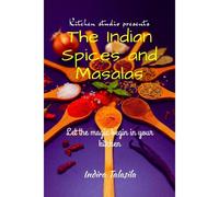 Kitchen Studio Presents The Indian Spices And Masalas