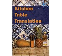 Kitchen Table Translation: An Aster(ix) Anthology