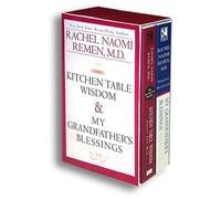 Kitchen Table Wisdom&My Grandfather's Blessings