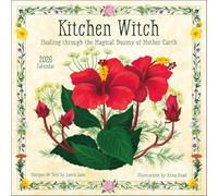 Kitchen Witch 2026 Wall Calendar: Healing Via the Magical Bounty of Mother Earth