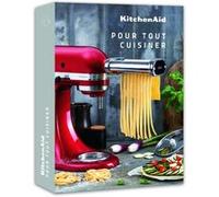 KitchenAid, pour tout cuisiner Collectif (Auteur)