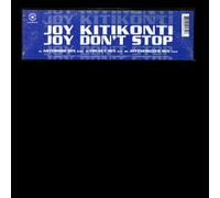 Kitikonti, Joy - Joy Don't Stop