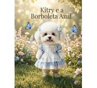 Kitry e a Borboleta Azul