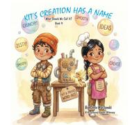 Kit's Creation Has a Name: What Should We Call It?