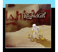 Kitshickers - ...So That's The Miracle Of Life