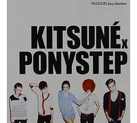 Kitsune X Ponystep Mixed By Jerry Bouthier