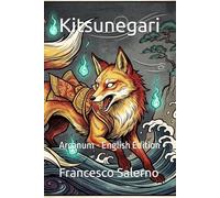 Kitsunegari: Arcanum - English Edition