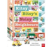 Kitsy Bitsys Noisy Neighbours by Polly Faber Polly Faber (Auteur)