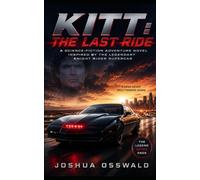 KITT THE LAST RIDE