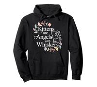 Kittens are Angels with Whiskers Fluffy Cat Pet - Sweat à Capuche