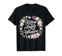 Kittens are Angels with Whiskers Fluffy Cat Pet - T-Shirt