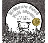 Kitten's First Full Moon