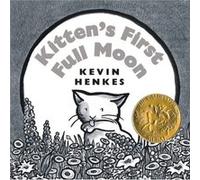 Kittens First Full Moon Board Book by Kevin Henkes Kevin Henkes (Auteur)