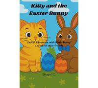 Kitty and the Easter Bunny
