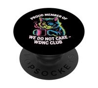 Kitty Funny Cat Meme We Do Not Care Club WDNC Cat PopSockets PopGrip Adhésif