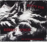Kitty Fur by Kermit Lynch (2011-03-29)